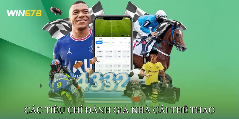 Các tiêu chí đánh giá Nhà cái thể thao